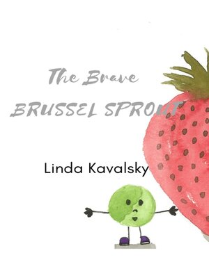 cover image of The Brave Brussel Sprout